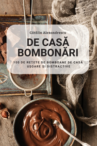 de CasĂ BombonĂri