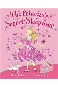 The Princess Secret Sleepover