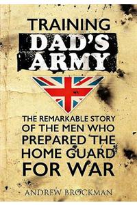 Training Dad's Army