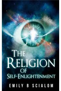 The Religion of Self-Enlightenment