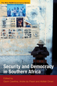 Security and Democracy in Southern Africa