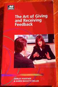 The Art of Giving and Receiving Feedback (Communication Skills S.)