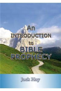 Introduction to Bible Prophecy