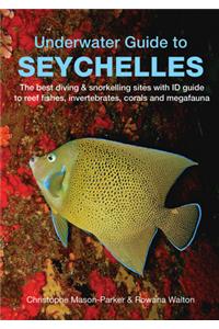 Underwater Guide to Seychelles