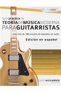 Guía práctica de teoría de música moderna para guitarristas