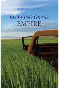 Blowing Grass Empire