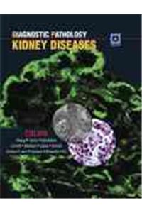 Diagnostic Pathology: Kidney Diseases