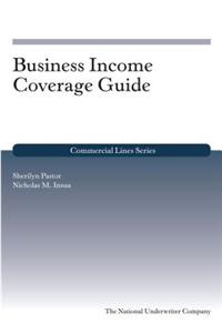 Business Income Coverage Guide