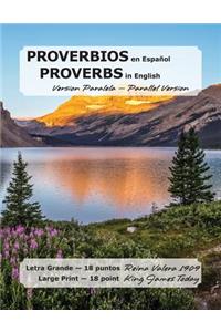 PROVERBIOS en Español, PROVERBS in English, Version Paralela-Parallel Version