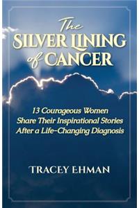 The Silver Lining of Cancer