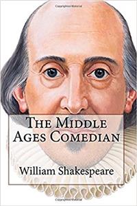 The Middle Ages Comedian