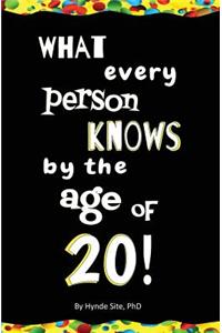 What Every Person Knows By the Age of 20! Blank Journal & Gag Book