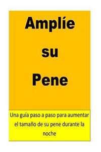 Amplíe su Pene