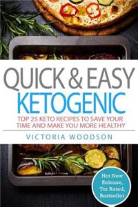 Quick & Easy Ketogenic