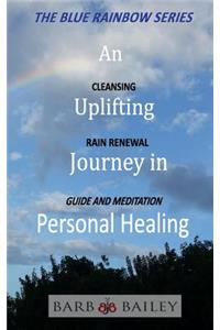 An Uplifting Journey in Personal Healing
