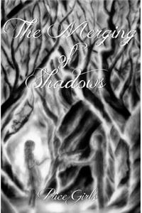 Merging of Shadows