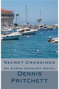Secret Crossings