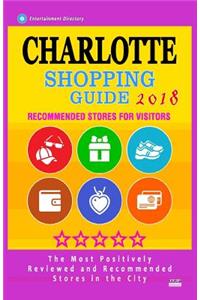 Charlotte Shopping Guide 2018