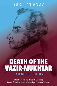 Death of the Vazir-Mukhtar Extended Edition