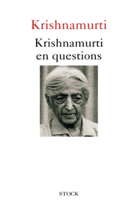 Krishnamurti en questions