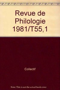 Revue de Philologie 1981/T55,1