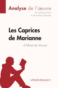 Les Caprices de Marianne d'Alfred de Musset (Analyse de l'oeuvre)