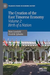 Creation of the East Timorese Economy