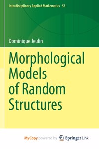 Morphological Models of Random Structures