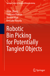 Robotic Bin Picking for Potentially Tangled Objects