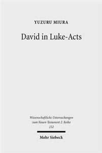 David in Luke-Acts