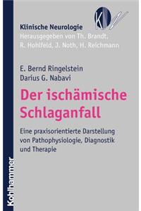 Der Ischamische Schlaganfall