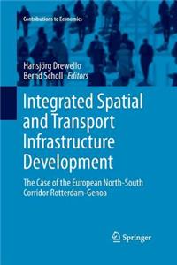 Integrated Spatial and Transport Infrastructure Development