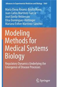 Modeling Methods for Medical Systems Biology