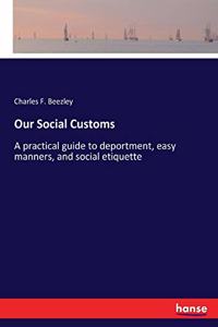 Our Social Customs