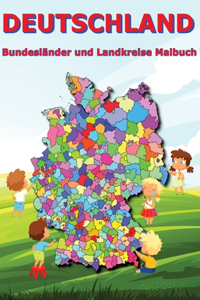 Deutschland Bundesländer und Landkreise Malbuch