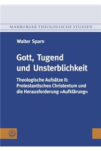 Gott, Tugend Und Unsterblichkeit