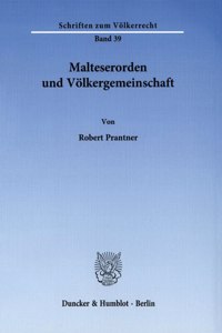 Malteserorden Und Volkergemeinschaft