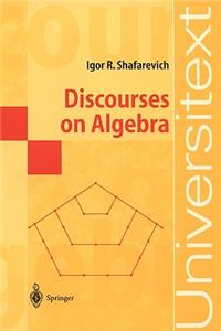 Discourses on Algebra