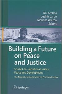 Building a Future on Peace and Justice