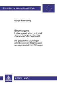 Eingetragene Lebenspartnerschaft Und «Pacte Civil de Solidarite»