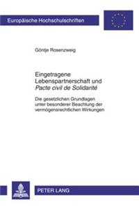 Eingetragene Lebenspartnerschaft Und «Pacte Civil de Solidarité»