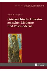 Oesterreichische Literatur Zwischen Moderne Und Postmoderne