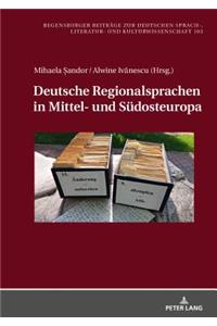 Deutsche Regionalsprachen in Mittel- und Suedosteuropa