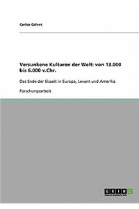 Versunkene Kulturen der Welt