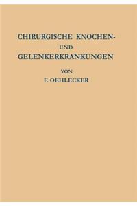 Chirurgische Knochen- Und Gelenkerkrankungen