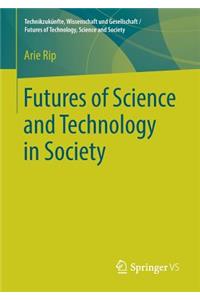Futures of Science and Technology in Society