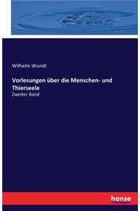 Vorlesungen über die Menschen- und Thierseele