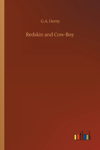 Redskin and Cow-Boy