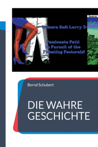 Die wahre Geschichte