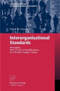 Interorganisational Standards